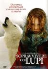 SOPRAVVIVERE COI LUPI