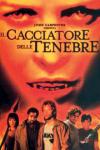 Cacciatore Delle Tenebre (Il)