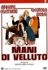 Mani Di Velluto
