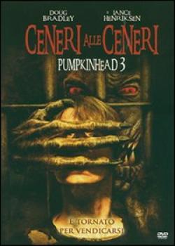 Ceneri Alle Ceneri - Pumpkinhead 3