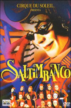 Cirque Du Soleil - Saltimbanco