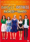 Damsels In Distress - Ragazze Allo Sbando