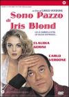 Sono Pazzo Di Iris Blond