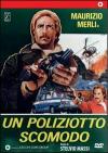 Poliziotto Scomodo (Un)