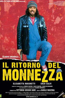 Ritorno Del Monnezza (Il)