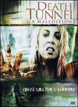 Death Tunnel - La Maledizione