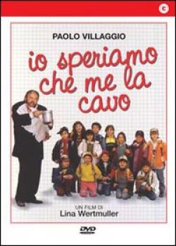 Io Speriamo Che Me La Cavo