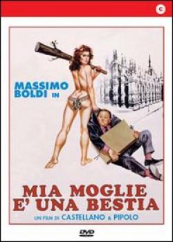 Mia Moglie E' Una Bestia