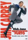 Dick & Jane - Operazione Furto
