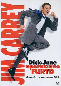 Dick & Jane - Operazione Furto