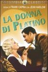 Donna Di Platino (La)