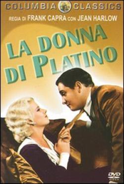 Donna Di Platino (La)