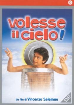Volesse Il Cielo