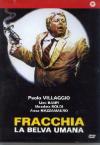Fracchia La Belva Umana