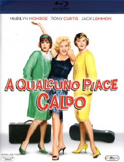 A QUALCUNO PIACE CALDO