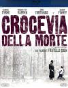 Crocevia Della Morte