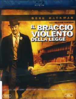 Braccio Violento Della Legge (Il)