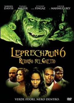 Leprechaun 6 - Ritorno Nel Ghetto