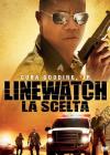 Linewatch - La Scelta