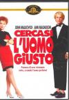 Cercasi L'Uomo Giusto