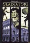 Demetrio E I Gladiatori