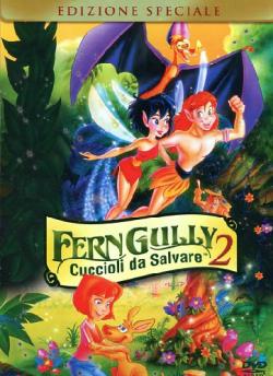 Ferngully - Cuccioli Da Salvare (SE)