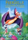 Ferngully - Le Avventure Di Zak E Crysta