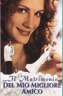 Matrimonio Del Mio Migliore Amico (Il)