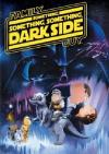 I GRIFFIN SOMETHING SOMETHING SOMETHING DARK SIDE