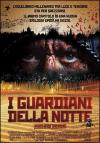 Guardiani Della Notte (I)