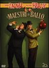 Stanlio & Ollio - I Maestri Di Ballo