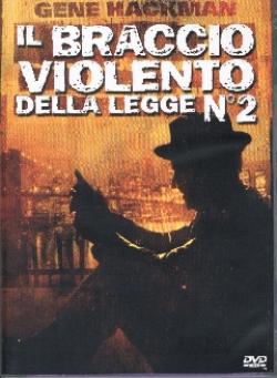 Braccio Violento Della Legge 2 (Il)