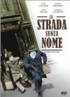 La Strada Senza Nome