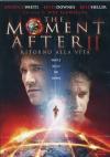 Moment After 2 (The) - Ritorno Alla Vita