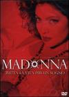 Madonna - Tutta La Vita Per Un Sogno