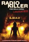 Radio Killer - Fine Della Corsa