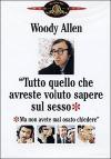 Tutto Quello Che Avreste Voluto Sapere Sul Sesso...