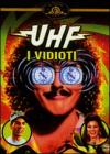 Uhf - I Vidioti