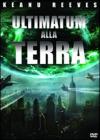 Ultimatum Alla Terra (2008)