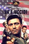 Va' E Uccidi