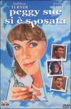 Peggy Sue Si E' Sposata