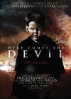 Here comes the devil
