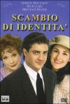 Scambio Di Identita'