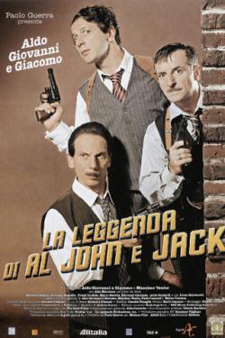 LA LEGGENDA DI AL JOHN E JACK(SE)