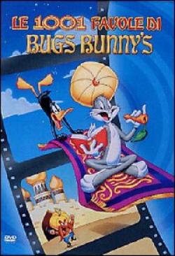 Looney Tunes - Le 1001 Favole Di Bugs Bunny