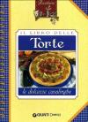 LIBRO DELLE TORTE. LE DOLCEZZE CASALI