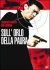 Sull'Orlo Della Paura