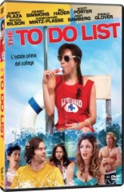 THE TO DO LIST - L'Estate Prima Del College