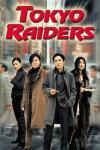 Tokyo Raiders - Nell'Occhio Dell'Intrigo