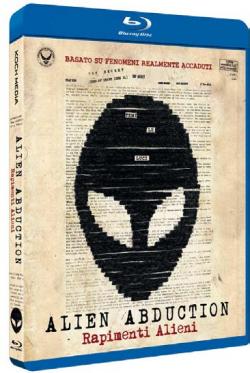 ALIEN ABDUCTION - RAPIMENTI ALIENI